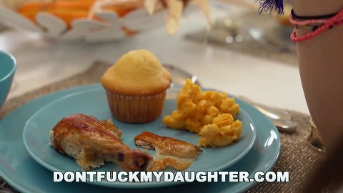 DON'T FUCK MY DAUGHTER - Lucie Kline Takes Anal On Thanksgiving From Her Dad's Friend