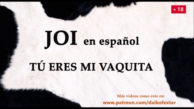 Tú eres mi vaquita personal. Audio JOI con voz española.