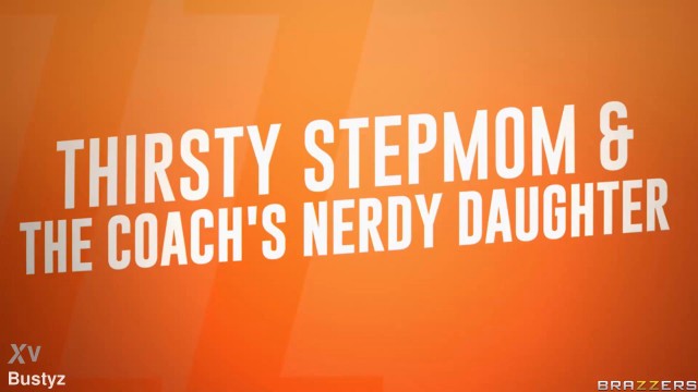 Thirsty Stepmom & The Coachâ€™s Nerdy - Vivianne Desilva, Willow Ryder / Brazzers / stream full from www.brazzers.promo/coa